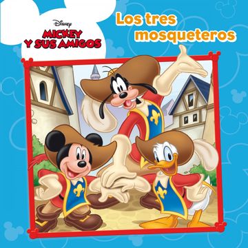 portada Mickey Mouse. Los Tres Mosqueteros (in Spanish)