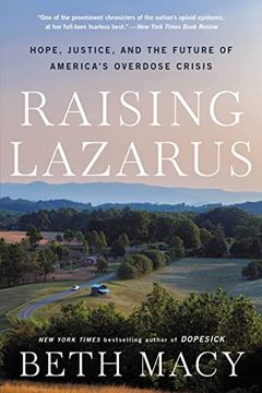 portada Raising Lazarus: Hope, Justice, and the Future of America's Overdose Crisis (en Inglés)