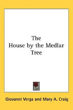 portada the house by the medlar tree