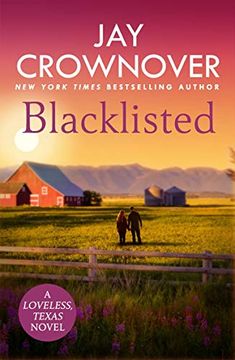portada Blacklisted: A Stunning, Exciting Opposites-Attract Romance you Won'T Want to Miss! (Loveless) (en Inglés)