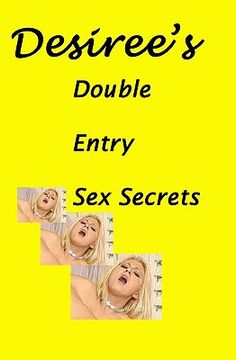 portada desiree's double entry sex secrets (in English)