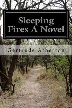 portada Sleeping Fires A Novel (en Inglés)