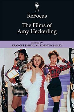 portada Refocus: The Films of Amy Heckerling (en Inglés)