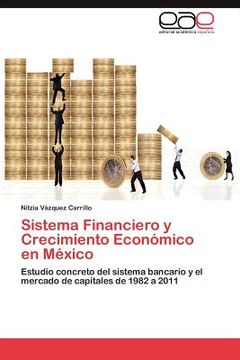 portada sistema financiero y crecimiento econ mico en m xico (en Inglés)