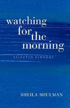 portada watching for the morning: selected sermons, with an introduction by jonathan magonet (in English)