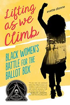 portada Lifting as we Climb: Black Women'S Battle for the Ballot box (in English)