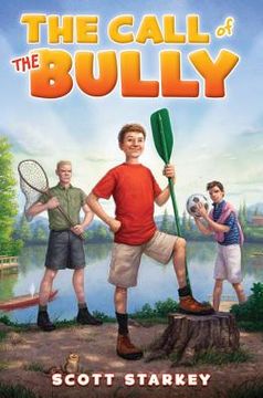 the call of the bully: a rodney rathbone novel (en Inglés)