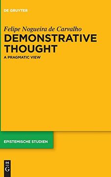 portada Demonstrative Thought: A Pragmatic View (Epistemische Studien) (Epistemische Studien (en Inglés)