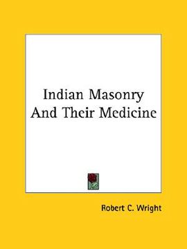 portada indian masonry and their medicine (in English)