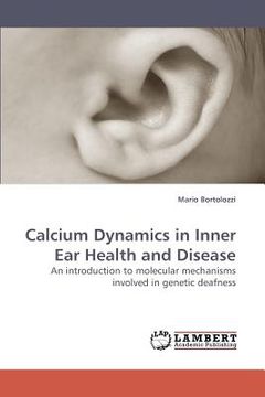 portada calcium dynamics in inner ear health and disease (en Inglés)
