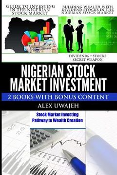 portada Nigerian Stock Market Investment: 2 Books with Bonus Content (en Inglés)