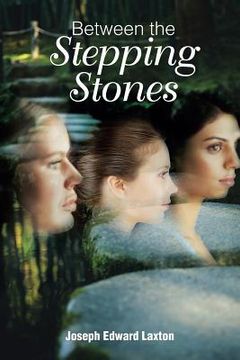 portada Between the Stepping Stones (en Inglés)