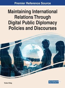 portada Maintaining International Relations Through Digital Public Diplomacy Policies and Discourses (en Inglés)