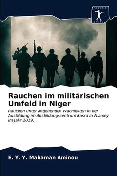 portada Rauchen im militärischen Umfeld in Niger (in German)