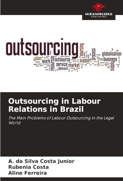 portada Outsourcing in Labour Relations in Brazil (en Inglés)
