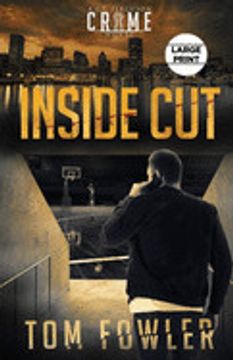 portada Inside Cut: A C. T. Ferguson Crime Novel (7) (The C. T. Ferguson Mysteries) (en Inglés)
