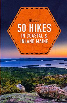 portada 50 Hikes in Coastal and Inland Maine (Explorer's 50 Hikes)
