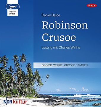 portada Robinson Crusoe: Lesung mit Charles Wirths (1 Mp3-Cd) (en Alemán)