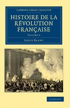 portada Histoire de la Révolution Française 12 Volume Set: Histoire de la Revolution Francaise - Volume 6 (Cambridge Library Collection - European History) (in French)