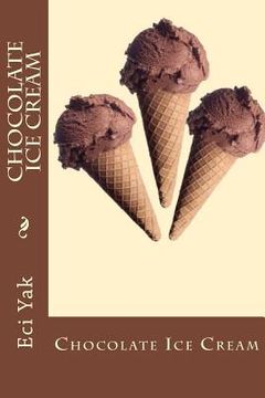 portada Chocolate Ice Cream (en Inglés)