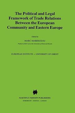 portada the political and legal framework of trade relations between the european community and eastern europe (en Inglés)