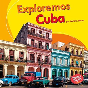 portada Exploremos Cuba (Let's Explore Cuba) (Exploremos países / Let's Explore Countries)