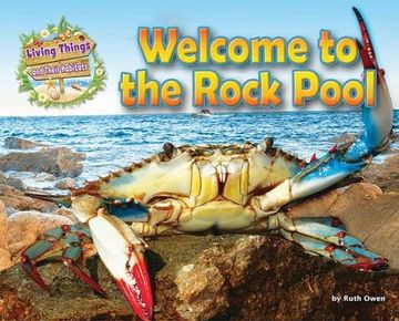 portada Living Things and Their Habitats: Welcome to the Rock Pool (Living Things & Their Habitats)