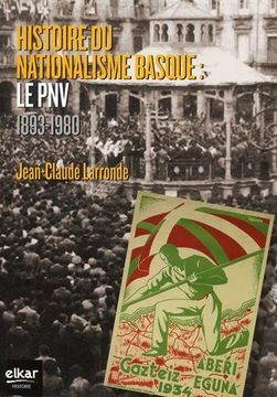 portada Histoire du Nationalisme Basque: Le pnv: 1893-1980 (en Francés)