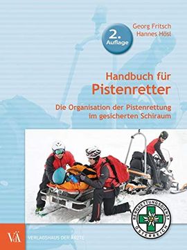 portada Handbuch für Pistenretter: Die Organisation der Pistenrettung im Gesicherten Schiraum (in German)
