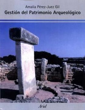 portada Gestión del Patrimonio Arqueológico (in Spanish)