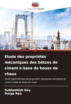 portada Etude des Propriétés Mécaniques des Bétons de Ciment à Base de Boues de Chaux (en Francés)