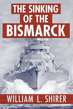 portada The Sinking of the Bismarck (en Inglés)