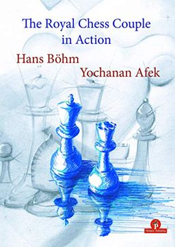 portada The Royal Chess Couple in Action (in English)