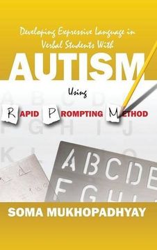 portada Developing Expressive Language in Verbal Students With Autism Using Rapid Prompting Method (en Inglés)