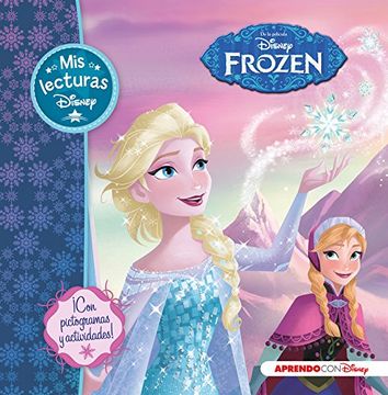 Frozen. Mis Lecturas Disney. Clásicos Disney
