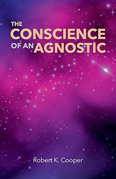 portada The Conscience of an Agnostic (en Inglés)