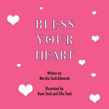 portada Bless Your Heart (en Inglés)