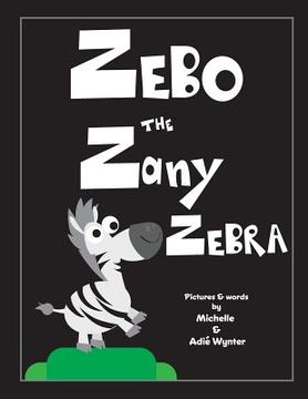 portada Zebo the Zany Zebra