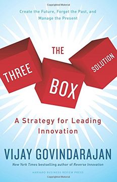 portada The Three-box Solution: A Strategy For Leading Innovation; Create The Future, Forget The Past, And Manage The Present (en Inglés)