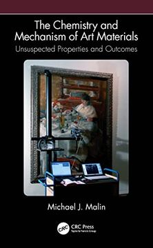 portada The Chemistry and Mechanism of art Materials: Unsuspected Properties and Outcomes 