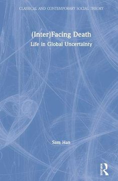 portada (Inter)Facing Death: Life in Global Uncertainty