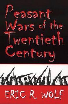portada Peasant Wars of the Twentieth Century (en Inglés)