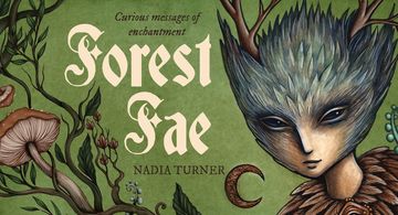 Forest Fae: Curious Messages of Enchantment (en Inglés)