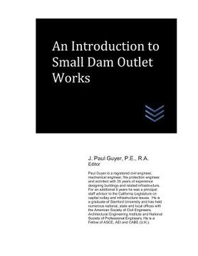 portada An Introduction to Small Dam Outlet Works (in English)
