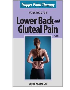 portada Trigger Point Therapy for Lower Back and Gluteal Pain: (Second Edition)