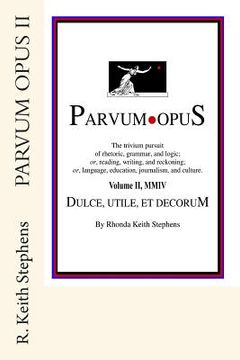 portada Parvum Opus II: Dulce, utile, et decorum est pro patria scribere (en Inglés)