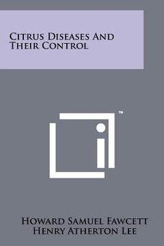 portada citrus diseases and their control (en Inglés)