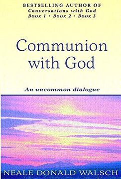 portada Communion With God: An uncommon dialogue