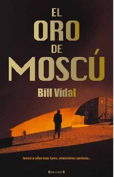 El oro de Moscú