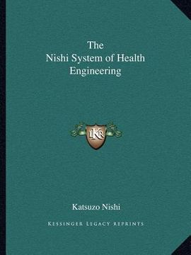 portada the nishi system of health engineering (en Inglés)